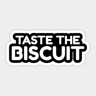 taste the biscuit Sticker